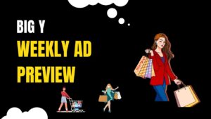 Big Y Weekly Ad Preview
