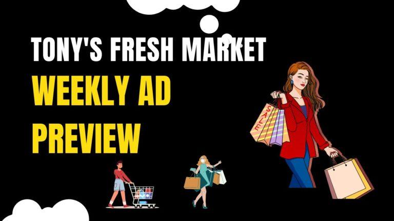 Tony's Fresh Market Weekly Ad