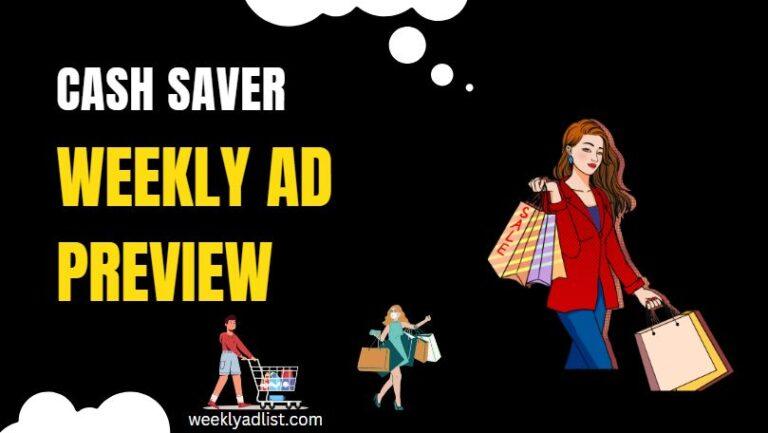 Cash Saver Weekly Ad