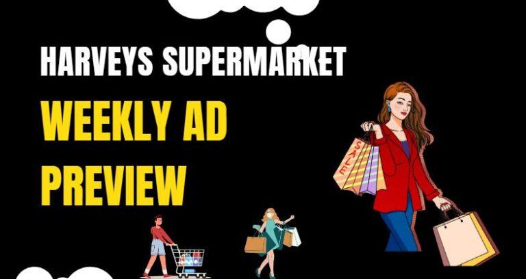 Harveys Supermarket Weekly Ad