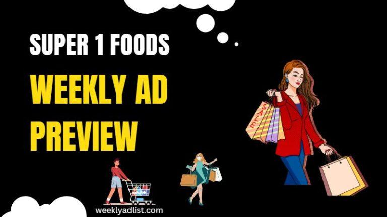 Super 1 Foods Weekly Ad