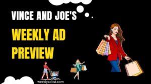 Vince and joe's Weekly Ad