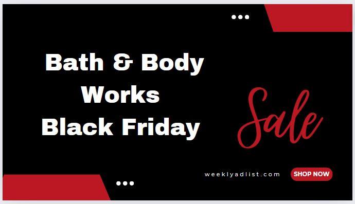 Bath & Body Works Black Friday